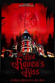 The Red Raven's Kiss series tv