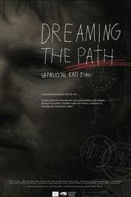 Dreaming the Path series tv