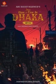 Once Upon a Time in DHAKA-hd