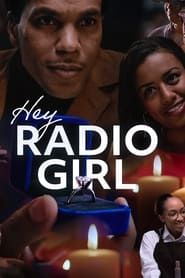 Hey Radio Girl series tv
