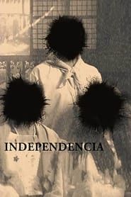 Independencia series tv