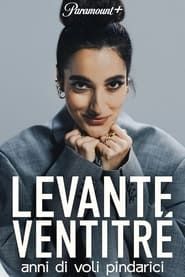 watch Levante Ventitré - Anni di voli pindarici