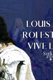 Image Louis XIV : le Roi est mort, Vive le Roi !