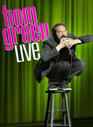 Image Tom Green: Live 2012