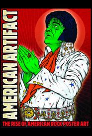 Image American Artifact: The Rise of American Rock Poster Art 2009