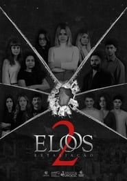Elos 2 - Retaliação series tv