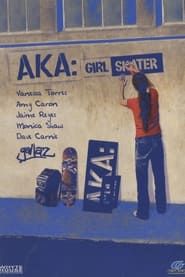 AKA: Girl Skater-hd