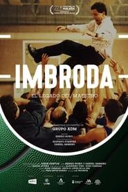 watch Imbroda, el legado del maestro