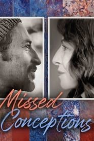 Missed Conceptions series tv