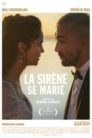 watch La sirène se marie
