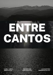 watch Entre-Cantos