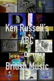 Ken Russell's ABC of British Music series tv