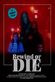 Rewind or Die series tv