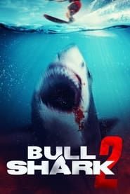 Bull Shark 2 series tv