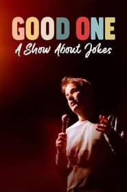 Good One: A Show About Jokes series tv