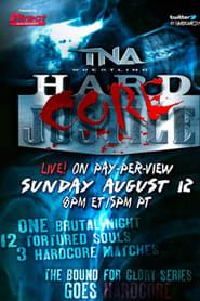 Affiche de TNA Hardcore Justice 2012
