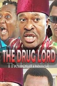 The Drug Lord - The Journalist-hd
