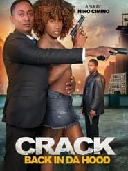 Crack: Back in Da Hood series tv