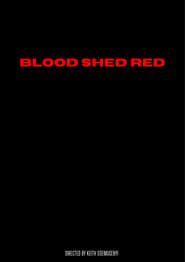 Image BLOOD SHED RED