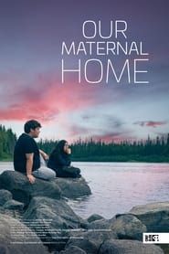 Our Maternal Home series tv
