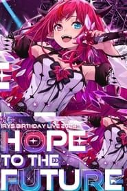 Image HOPE TO THE FUTURE IRyS 2024 Birthday 3D LIVE