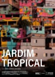 Jardim Tropical series tv