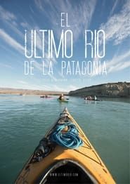 El último río de la Patagonia series tv