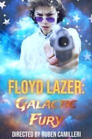 Floyd Lazer: Galactic Fury series tv
