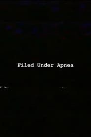 Filed Under Apnea (2024)