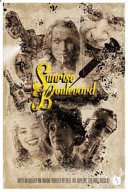 Sunrise Boulevard series tv