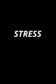 STRESS series tv