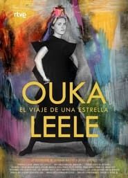 Ouka Leele. El viaje de una estrella series tv