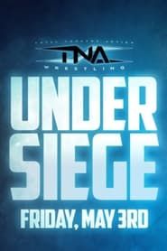 TNA Under Siege 2024-hd
