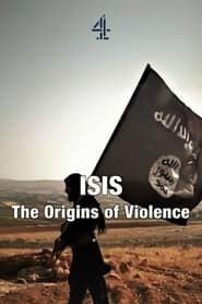Isis: The Origins of Violence series tv