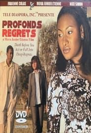 Profonds Regrets series tv