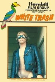 White Trash (1980)