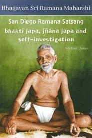 San Diego Ramana Satsang: bhakti japa, jñāna japa and self-investigation (2024)