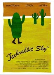 Jackrabbit Sky (2009)