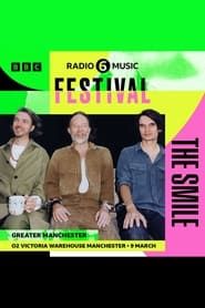 watch The Smile: 6 Music Festival
