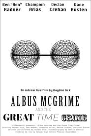 Albus McGrime and the Great Time Crime series tv