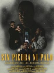 Sin Piedra Ni Palo series tv