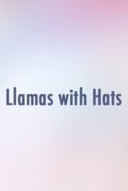 Llamas with Hats series tv