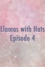Llamas with Hats 4 series tv