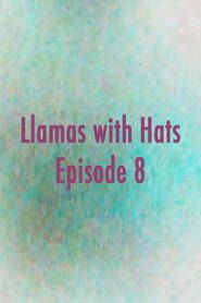 Llamas with Hats 8 series tv