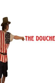 The Douche: The Beginning series tv