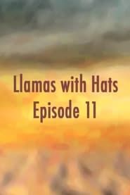 Llamas with Hats 11 series tv