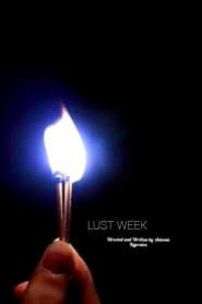 watch Lust Week