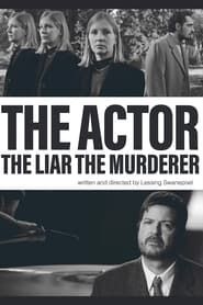 Image The Actor, the Liar, the Murderer 