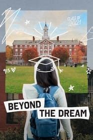 Beyond the Dream series tv