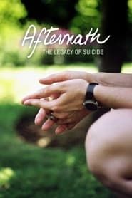 Aftermath: The Legacy of Suicide series tv